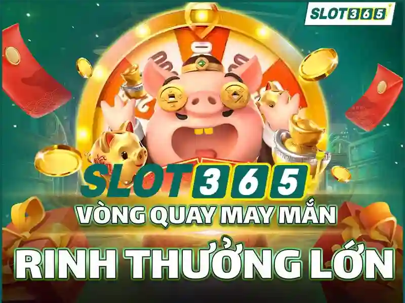 Slot365: Trải nghiệm chơi xèng trực tuyến đỉnh cao