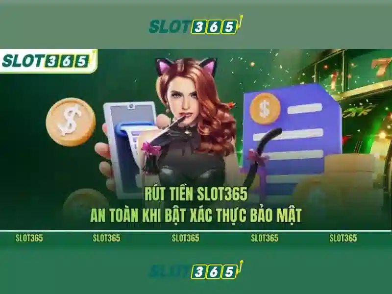 Trải nghiệm người chơi trên Slot365