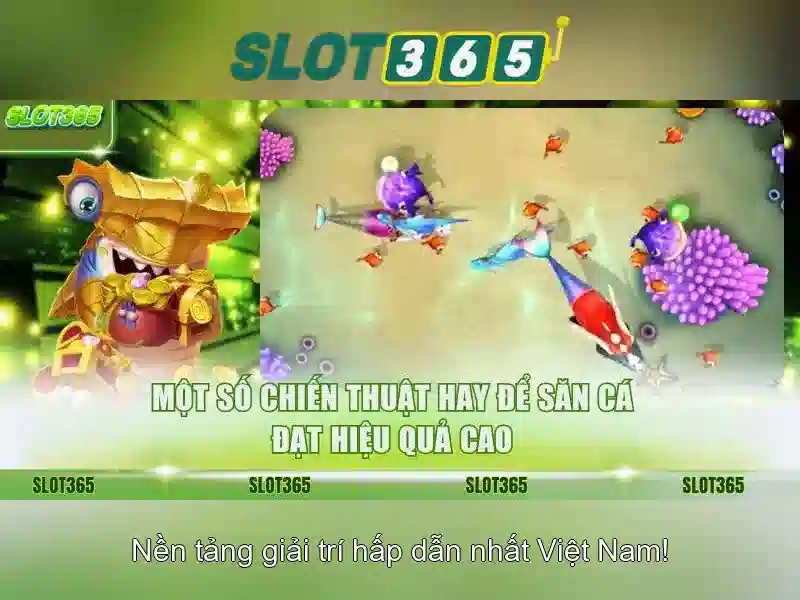 Bắn cá Slot365 – Tổng quan và Giá trị cốt lõi