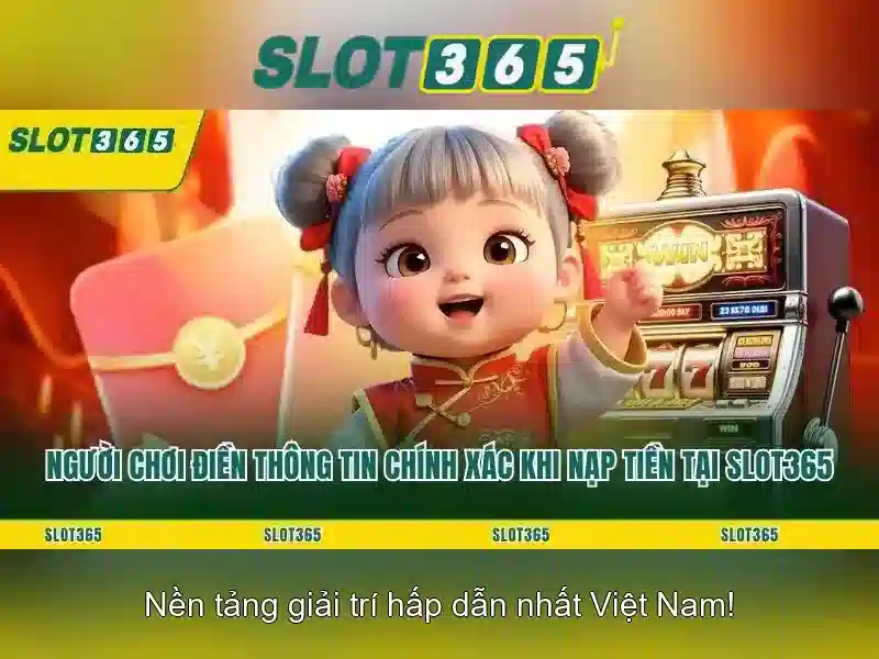 Nền tảng và trò chơi Slot365